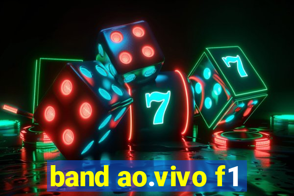 band ao.vivo f1